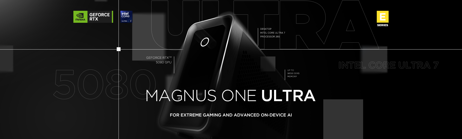 ZOTAC ZBOX MAGNUS ONE ULTRA EU275080C 公式キービジュアル — MAGNUS ONE ULTRA / FOR EXTREME GAMING AND ADVANCED ON-DEVICE AI / GeForce RTX 5080 GPU・デスクトップ Intel Core Ultra 7 プロセッサー 265・最大96GB DDR5