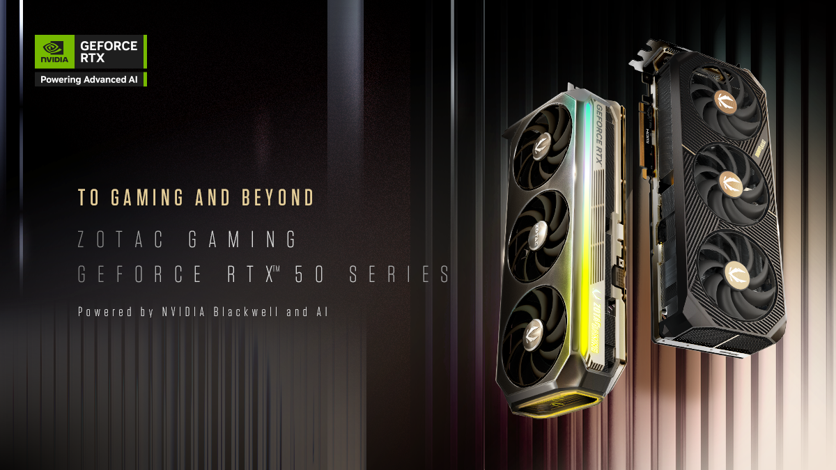 ZOTAC GAMING GeForce RTX 50 Series — TO GAMING AND BEYOND